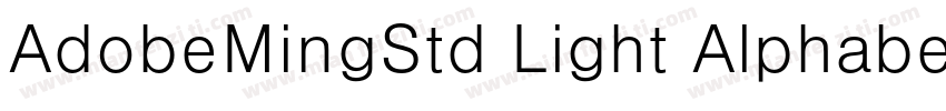 AdobeMingStd Light Alphabetic字体转换